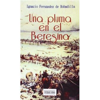 Una pluma en el Beresina - 1