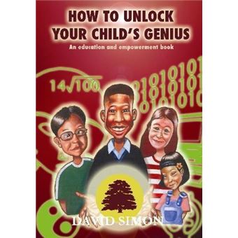 How To Unlock Your Childs Genius - 1