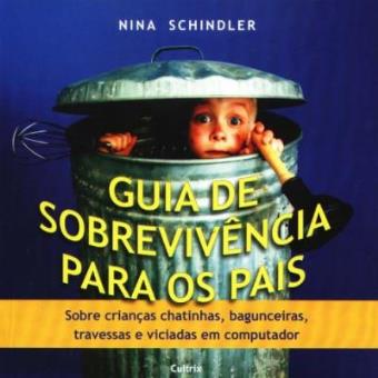 Guia De Sobrevivência Para Os Pais - 1