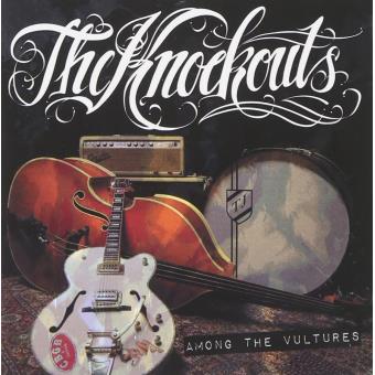 Knockouts, The-Among The Vultures - 1