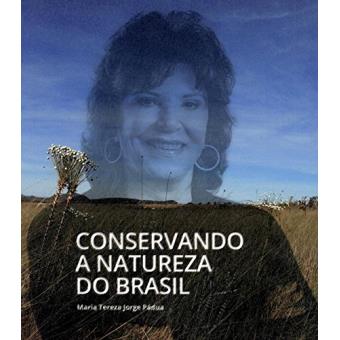 Conservando A Natureza do Brasil - 1