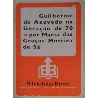 Guilherme de azevedo na geração de 70. - 1