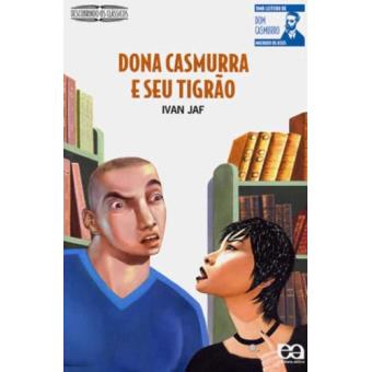 Dona Casmurra e Seu Tigrão - 1