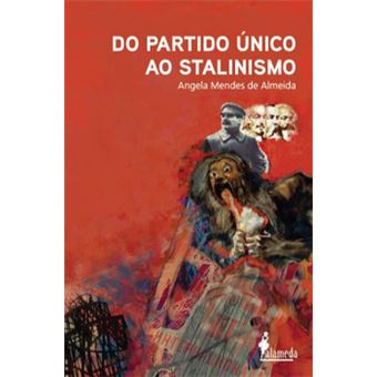 Do Partido Único Ao Stalinismo - 1