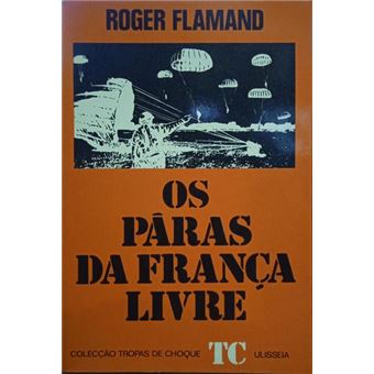 Os páras da frança livre. - 1