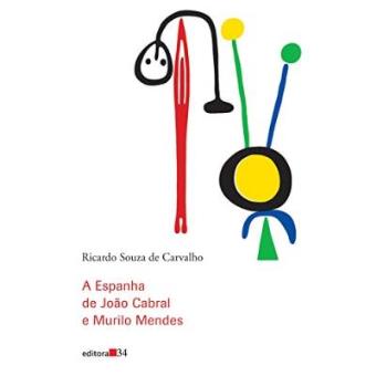 A Espanha de Joaao Cabral E Murilo Mendes - 1