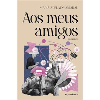 Aos Meus Amigos - 1