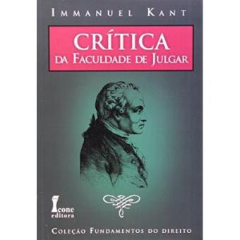 Crítica Da Faculdade De Julgar - Coleção Fundamentos Do Direito - 1