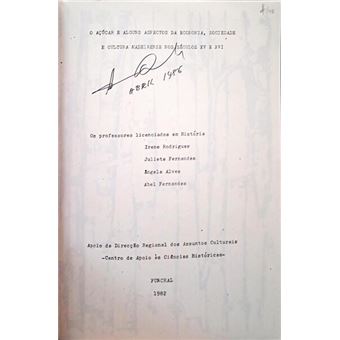 O açúcar e alguns aspectos da economia, sociedade e cultura madeirense nos séculos xv e xvi. - 1