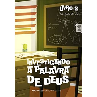 Investigando A Palavra De Deus, Ano 1, Livro 2 - 1