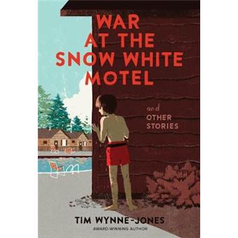 War At The Snow White Motel And Other Stories - 1