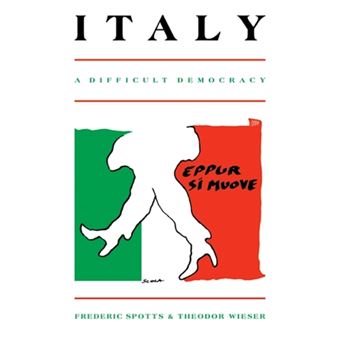 Italy - A Difficult Democracy, a Survey of Italian Politics - Paperback - 1986 - 1