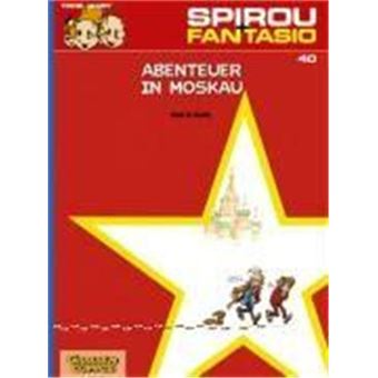 Spirou Und Fantasio 40. Abenteuer In Moskau - 1