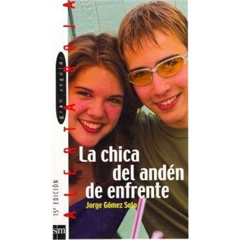 La chica del anden de enfrente / The Girl of the Front Sidewalk - 1