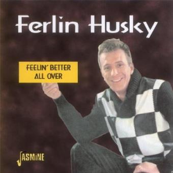 Husky,Ferlin-Feelin' Better All Over - 1