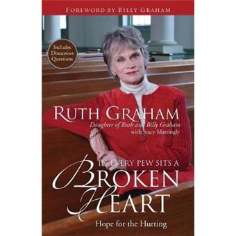 In Every Pew Sits a Broken Heart - Hope for the Hurting - Paperback - 2008 - 1