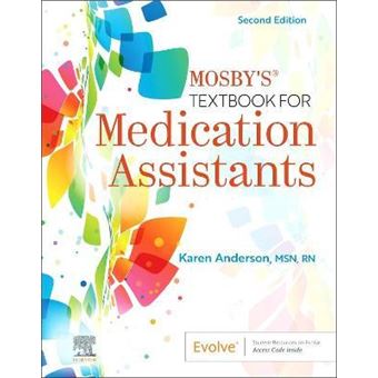 Mosby's Textbook for Medication Assistants - 1