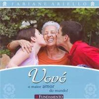 Vovo O Maior Amor Do Mundo - 1