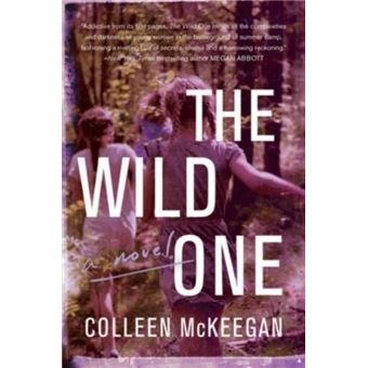 The Wild One A Novel - 1