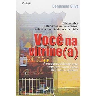 Voce Na Vitrine - A Responsabilidade Da Linguagem Para Quem Lida Com O - 1