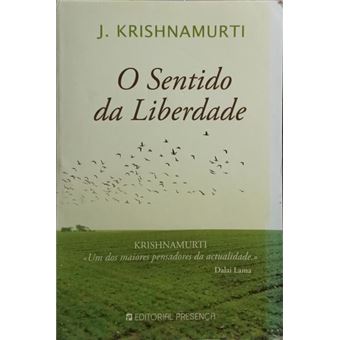 O sentido da liberdade. - 1
