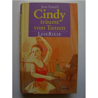 Cindy Träumt Vom Tanzen. Leseriese - 1