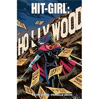 Hit-Girl Vol.4: Hollywood - 1