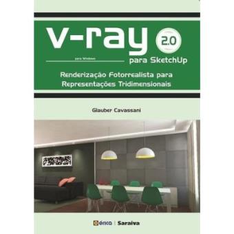 V-Ray 2.0 Para Sketchup. Renderização Fotorrealista Para Representações Tridimensionais - 1