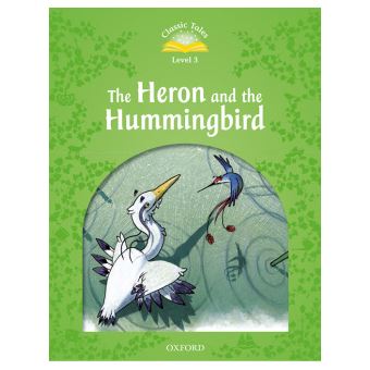 Classic Tales 3. The Heron And The Hummingbird. Mp3 Pack - 1