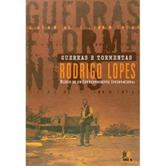 Guerras E Tormentas - Diario De Um Correspondente Internacional - 1