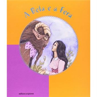A Bela E A Fera - Coleção Conto Ilustrado - 1