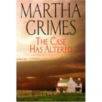 The Case has Altered (A Richard Jury novel) - 1