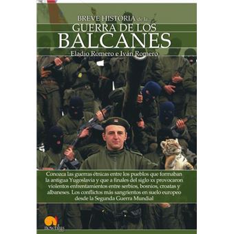 Breve Historia De La Guerra De Los Balcanes - 1