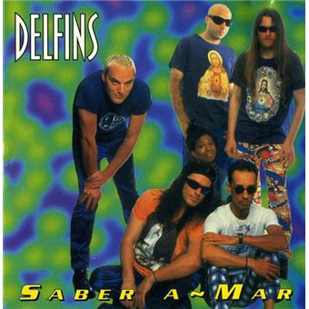 DELFINS - Saber A Mar [CD] 1996 - 1