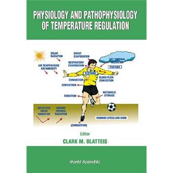 Physiology and Pathophysiology of Temperature Regulation - Hardback - 1998 - 1