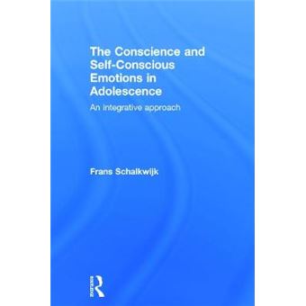 The Conscience and Self-Conscious Emotions in Adolescence - An integrative approach - Hardback - 2014 - 1