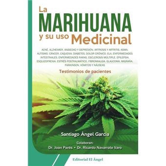 La Marihuana Y Su Uso Medicinal - 1