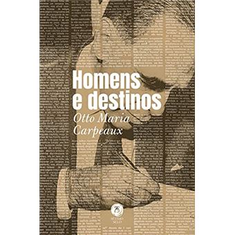 Homens E Destinos - 1