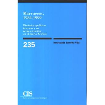 Marruecos 1984-1999 : dinámicas políticas internas y su representación en el diario ""El País - 1