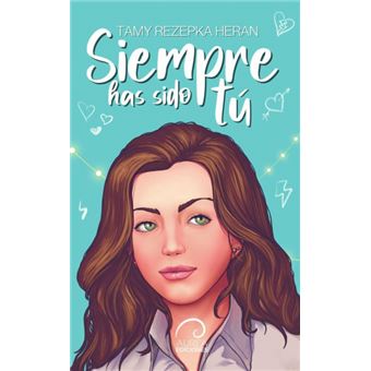 Siempre Has Sido Tú - 1