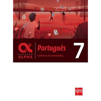 Português 7 - Caderno de Atividades. Coleção Geração Alpha - 1