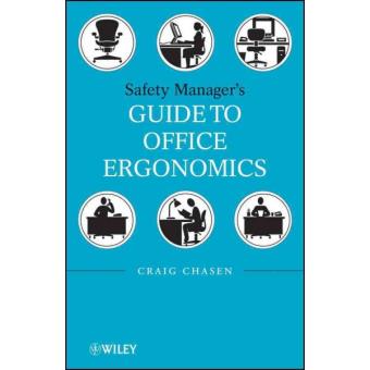 Safety Managers Guide to Office Ergonomics - Hardback - 2009 - 1