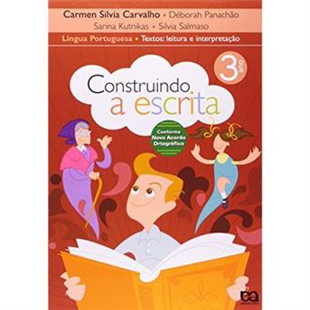 Construindo A Escrita. Textos, Leitura E Interpretação. 3º Ano - 1