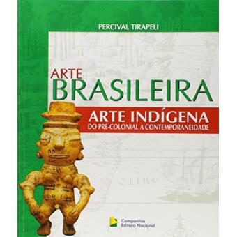 Arte Indígena do Pré-Colonial à Contemporaneidade - 1