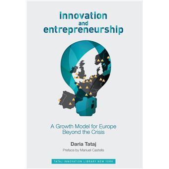 Innovation And Entrepreneurship A Growth Model For Europe Beyond The Crisis - 1