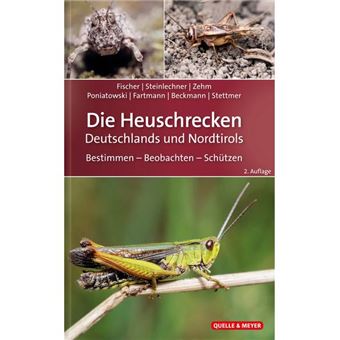 Die Heuschrecken Deutschlands Und Nordtirols - 1