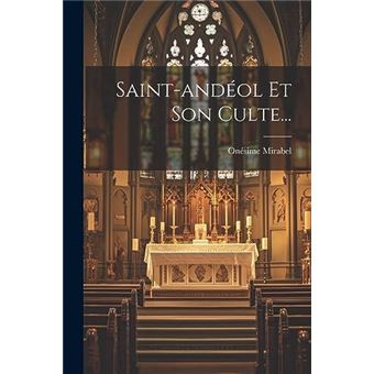 Saintandol Et Son Culte... - 1