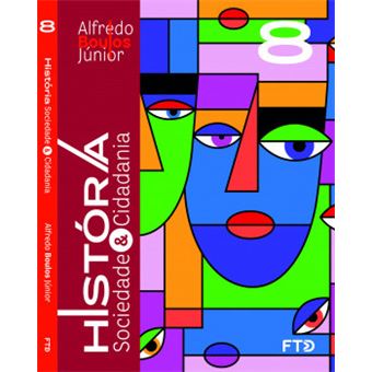 História, Sociedade & Cidadania - 8° Ano - 1