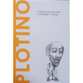 Plotino: a odisseia da alma entre a eternidade e o tempo. - 1