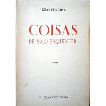 Coisas de não esquecer. - 1